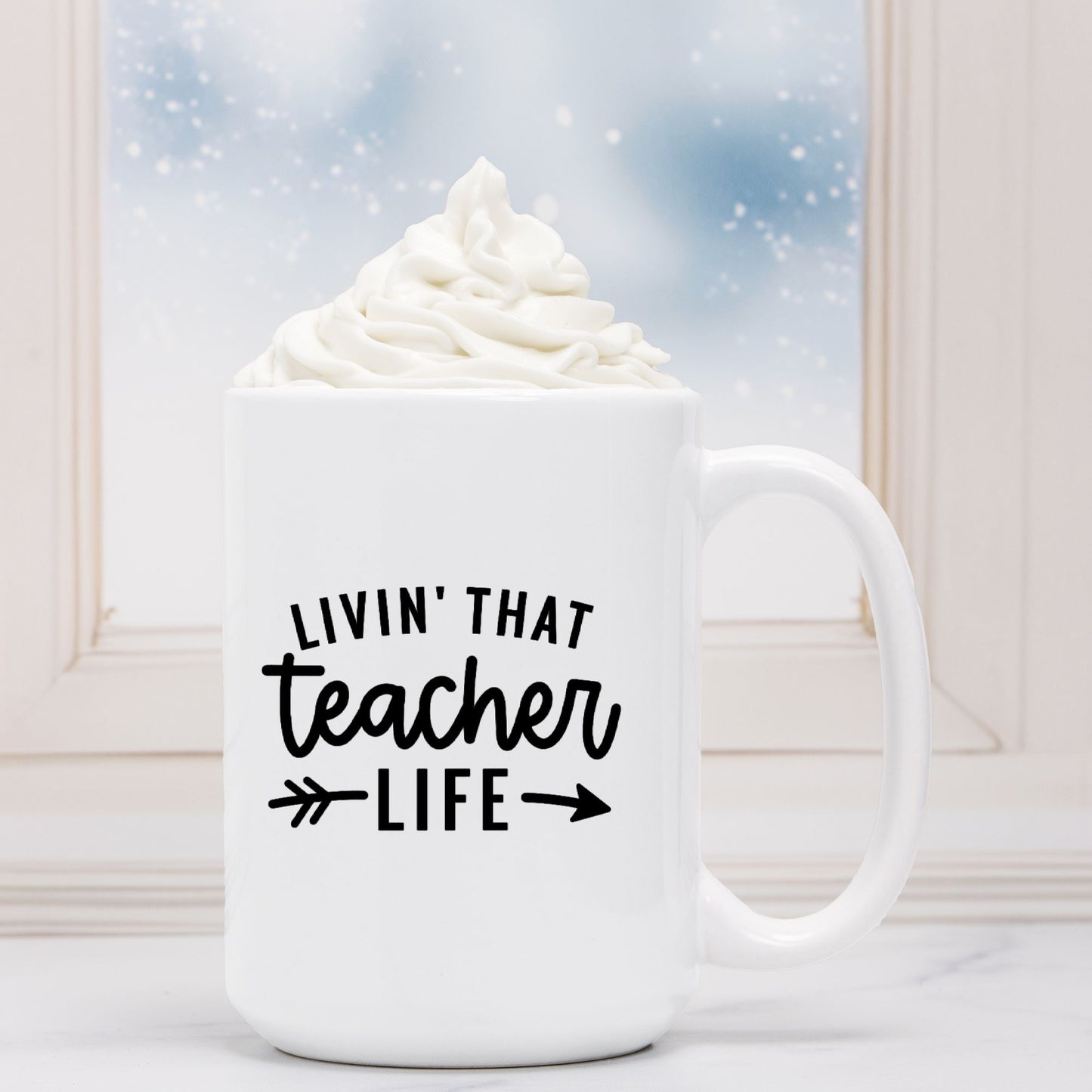 Teacher Life Mug Deluxe 15oz.