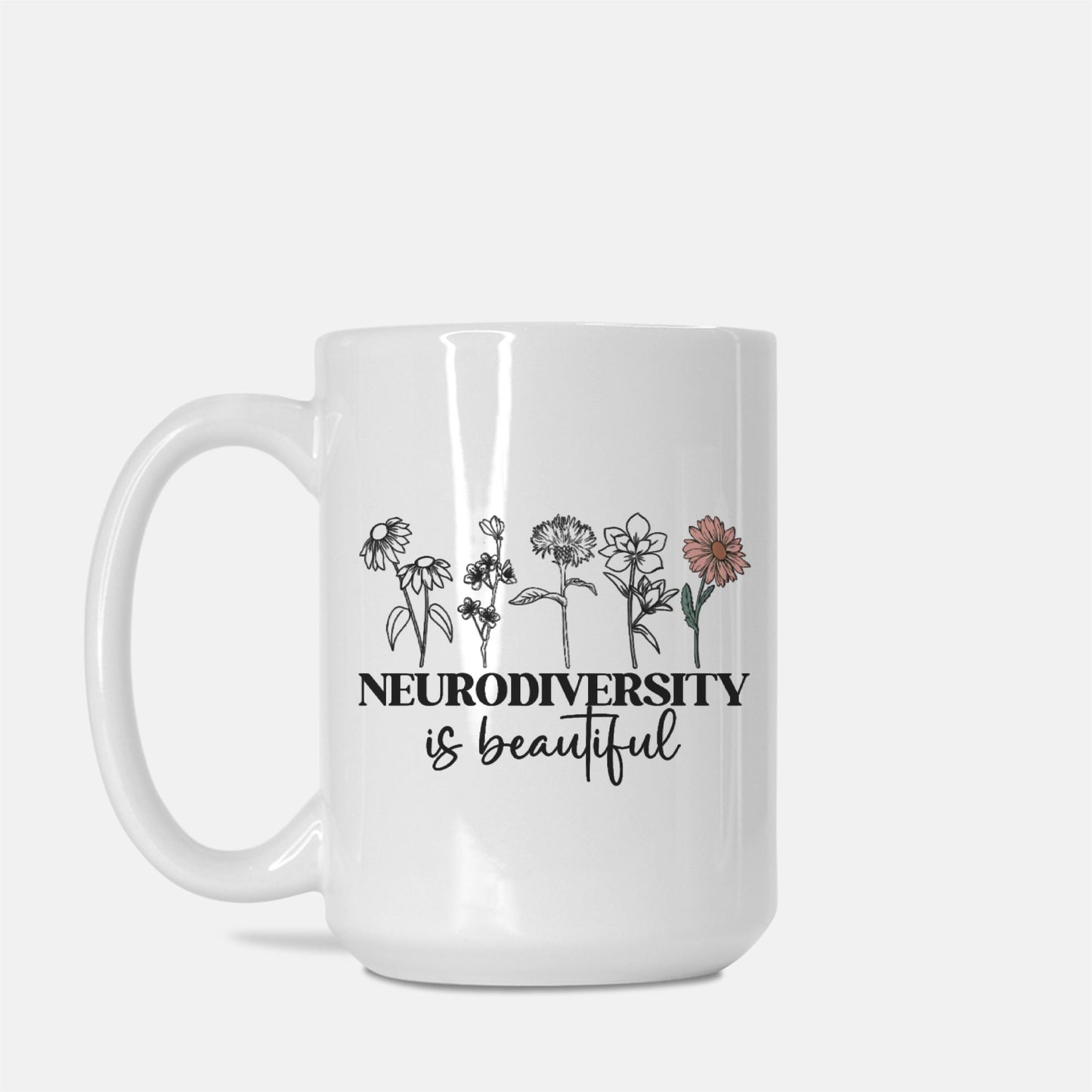 Neurodiversity is Beautiul Mug Deluxe 15oz.