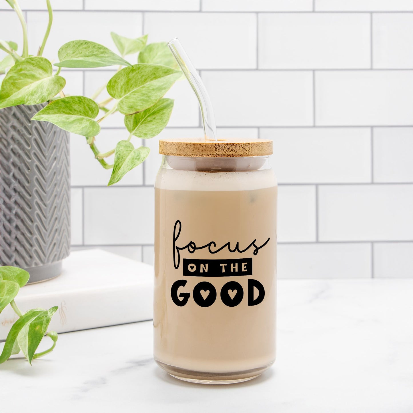 Focus on the Good Glass Can