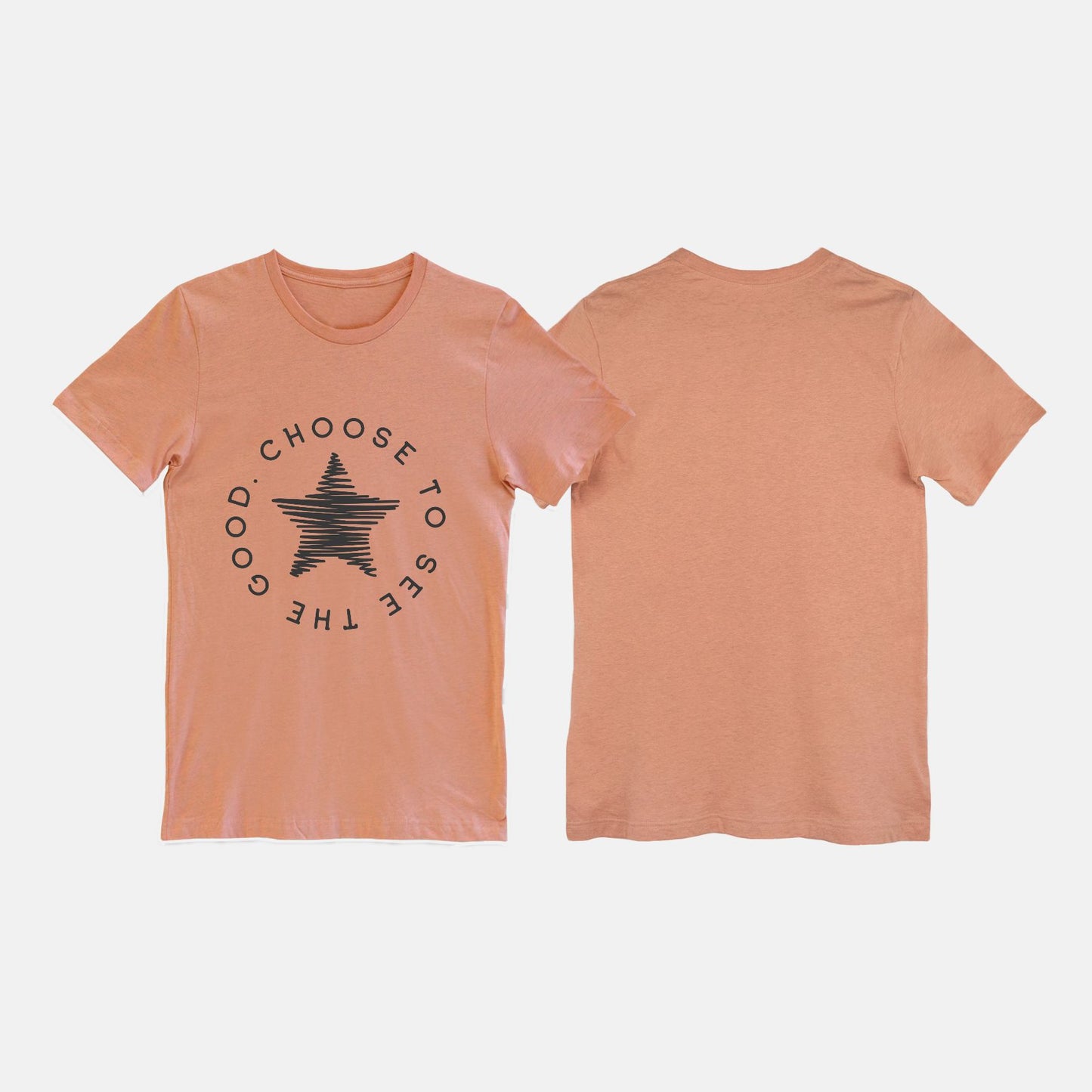 Choose To See The Good Tee