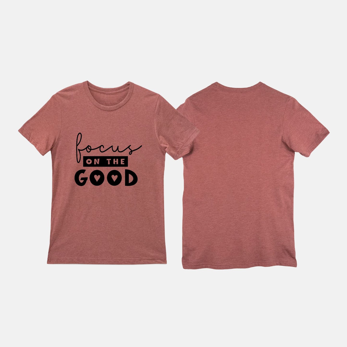 Focus on the Good Tee
