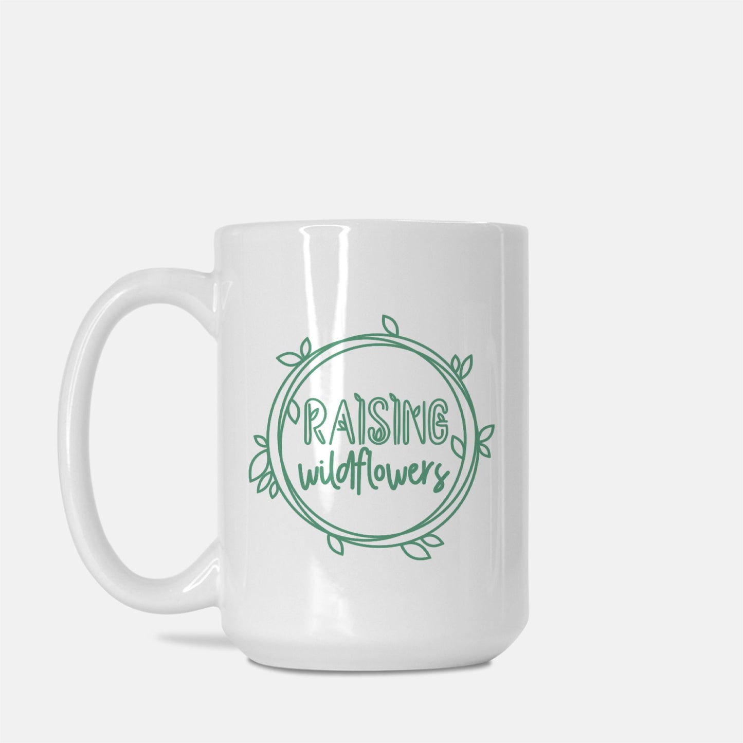 Raising Wildflowers Mug Deluxe 15oz.
