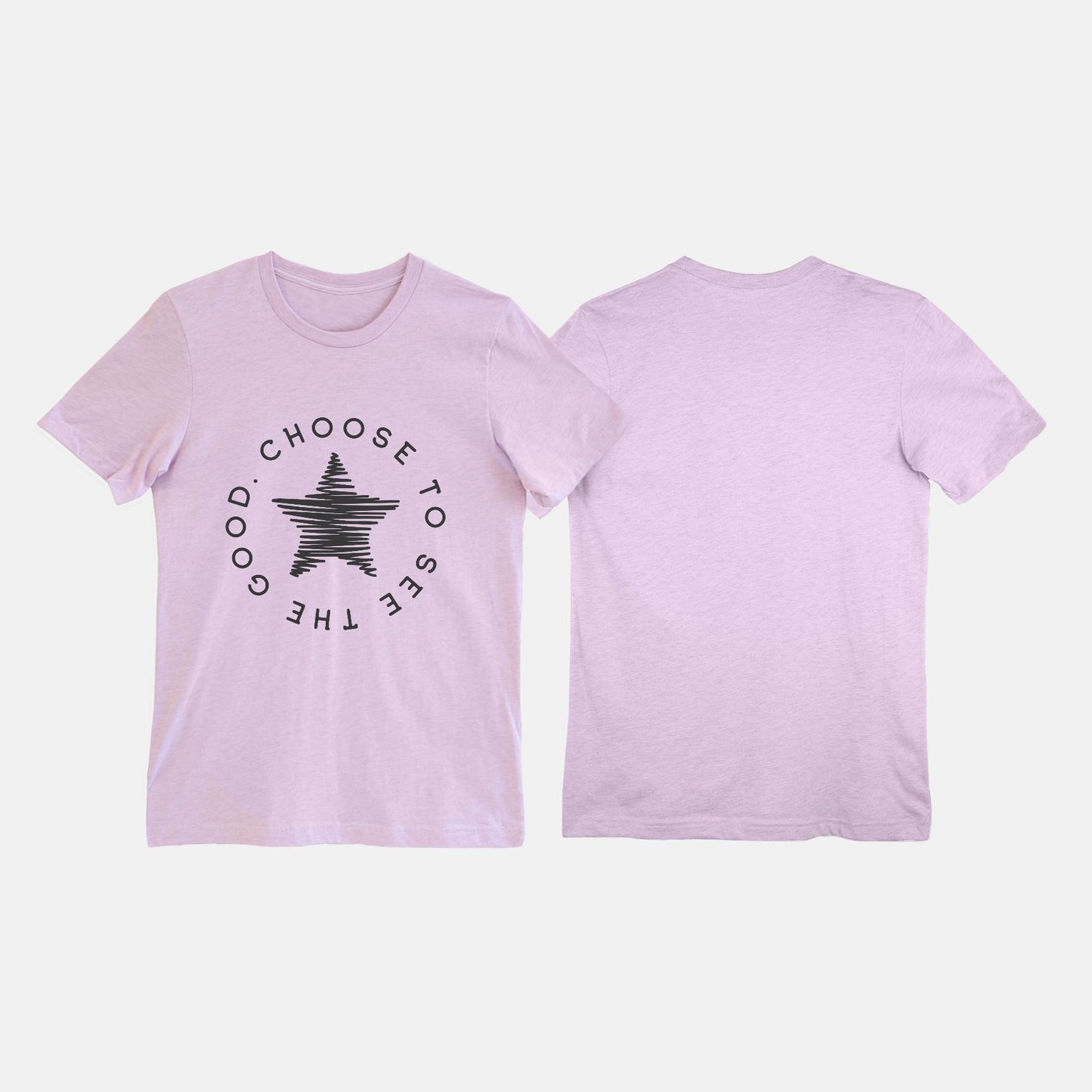 Choose To See The Good Tee
