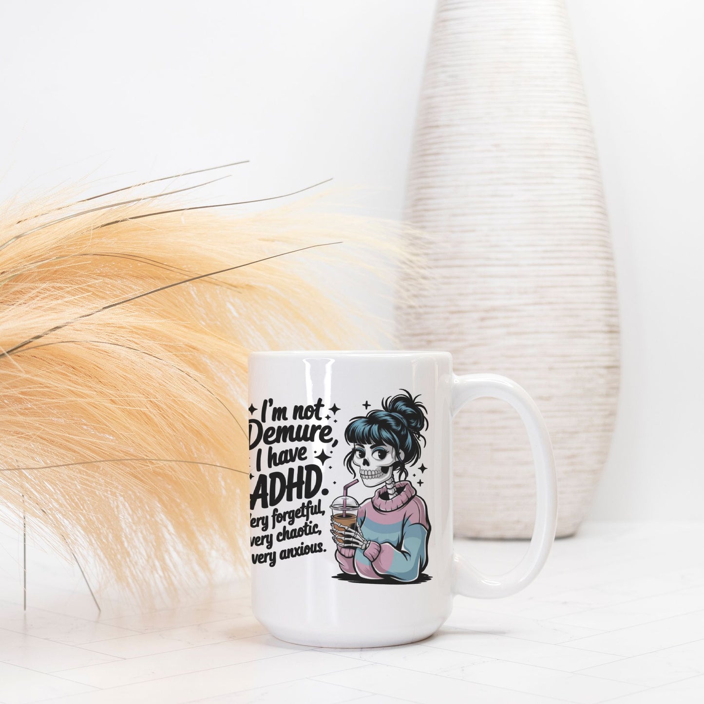 ADHD Demure Mug Deluxe 15oz.