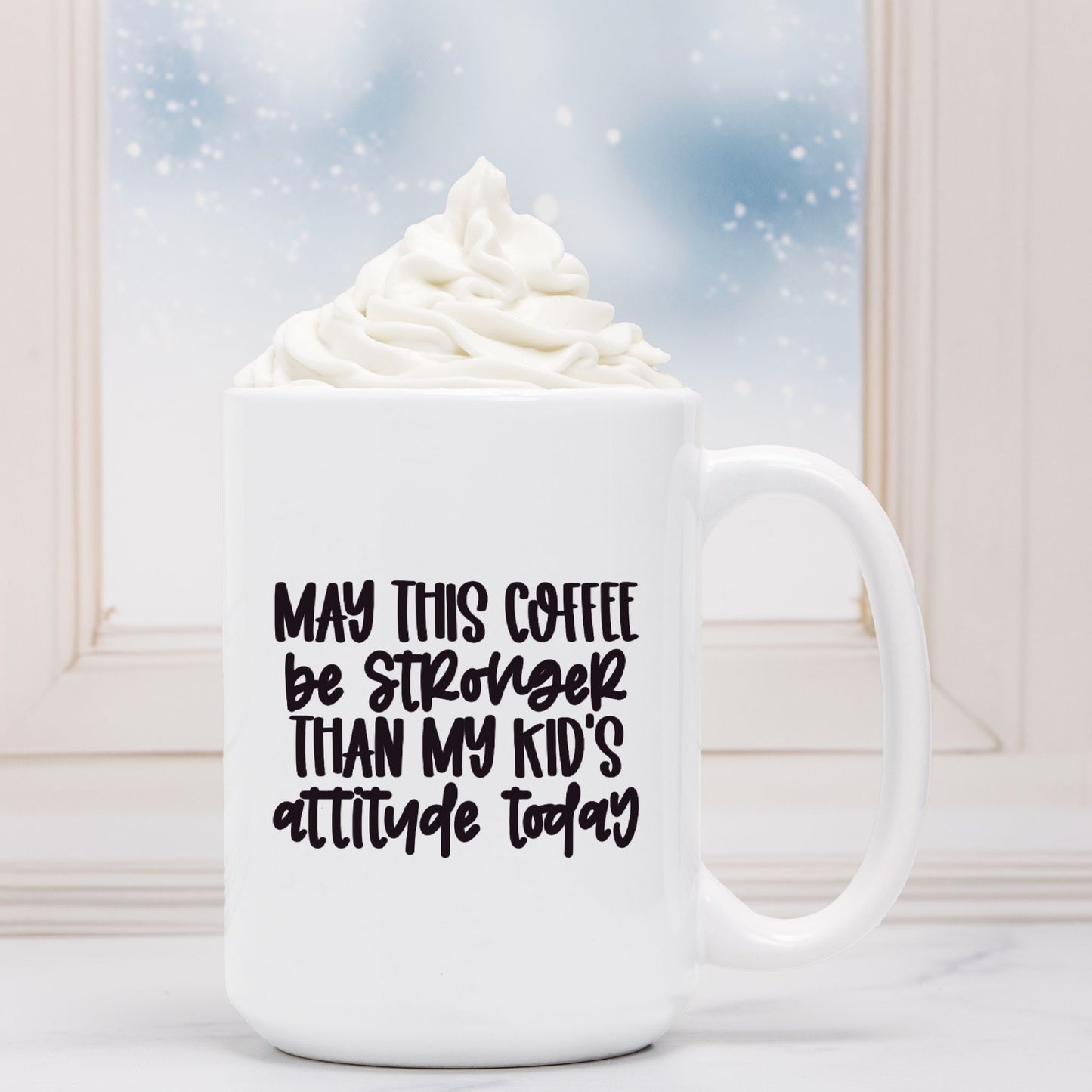 Stronger Attitude Mug Deluxe 15oz.