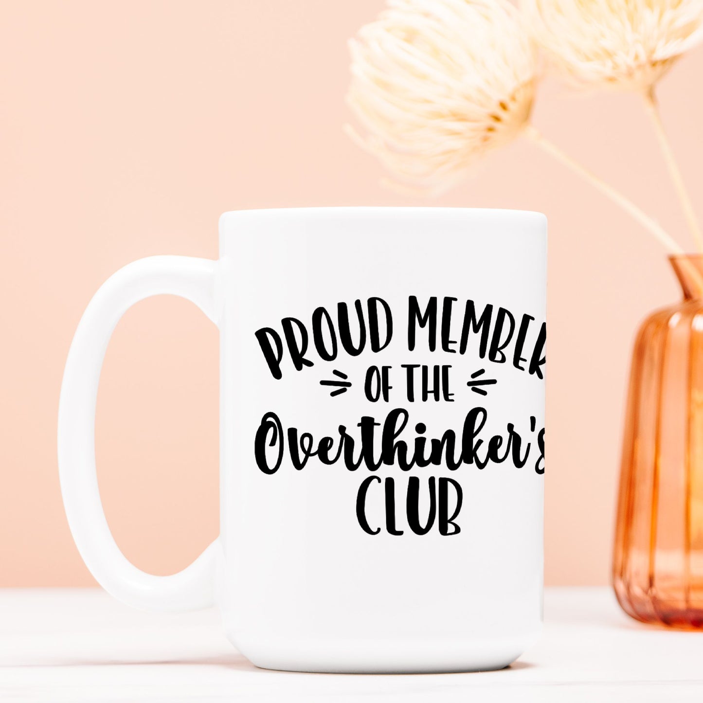 Overthinkers Club Mug Deluxe 15oz.