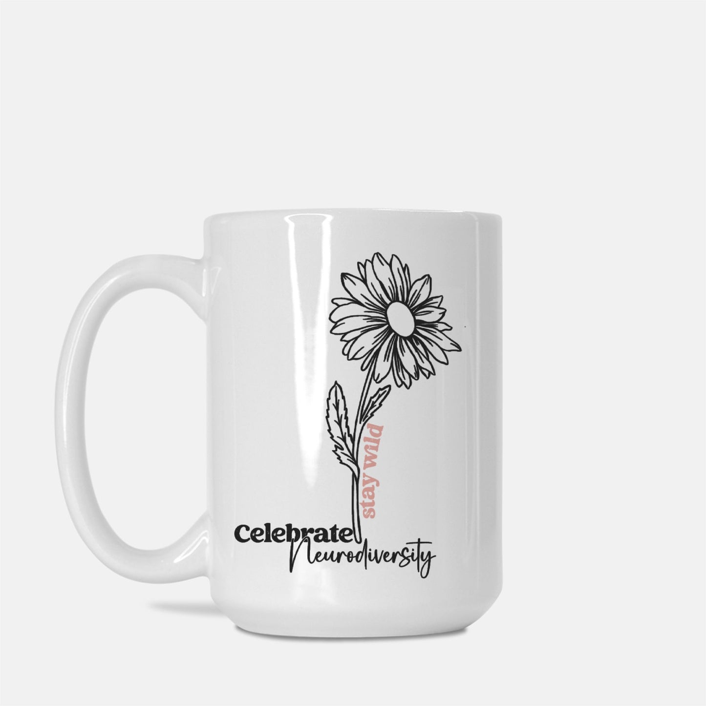 Celebrate Neurodiversity Mug Deluxe 15oz.
