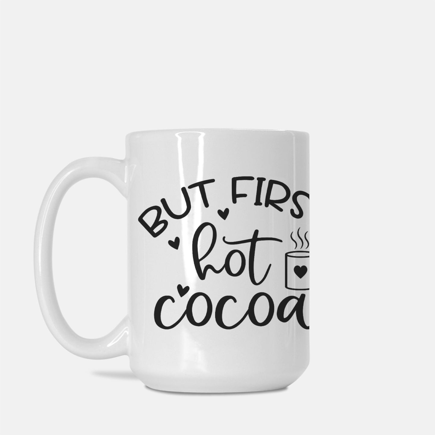 First Hot Cocoa Mug Deluxe 15oz.
