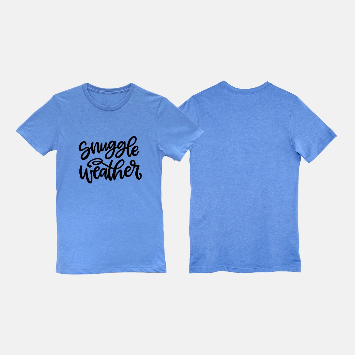 Snuggle Weather Tee