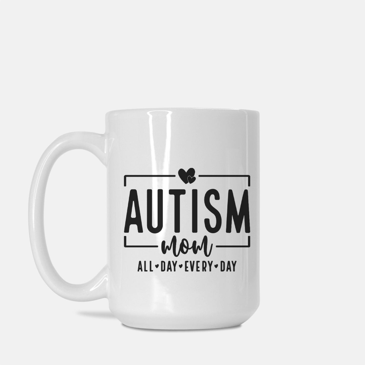 Autism Mom Mug Deluxe 15oz.