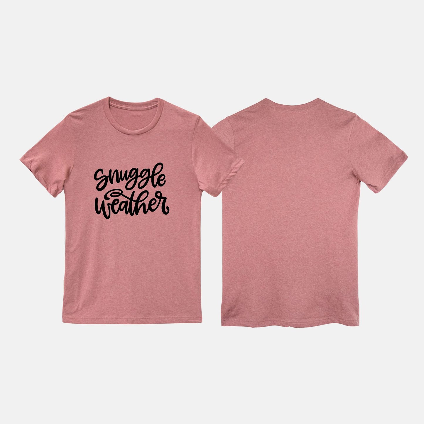 Snuggle Weather Tee