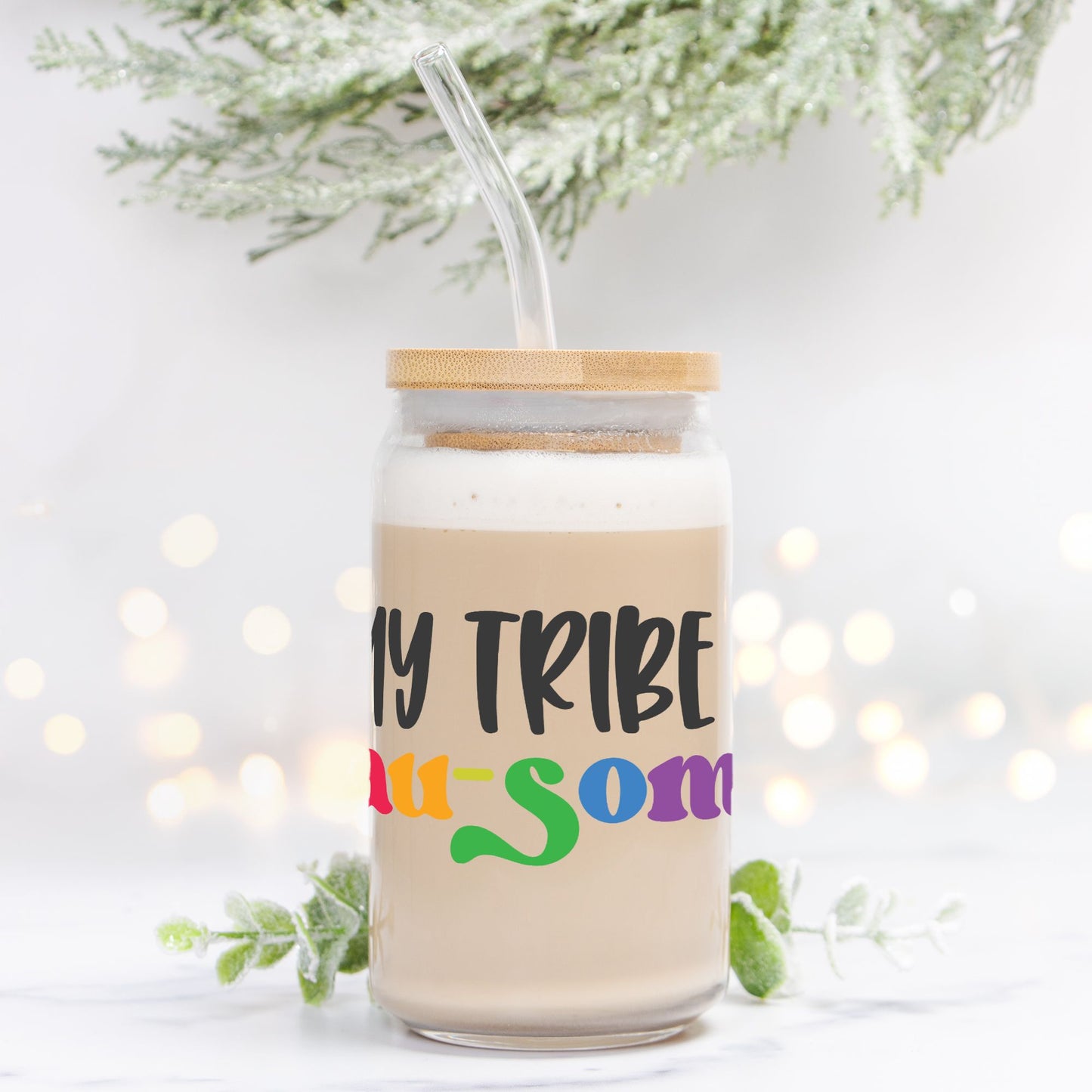 My Tribe is Au-Some Glass Can 16oz