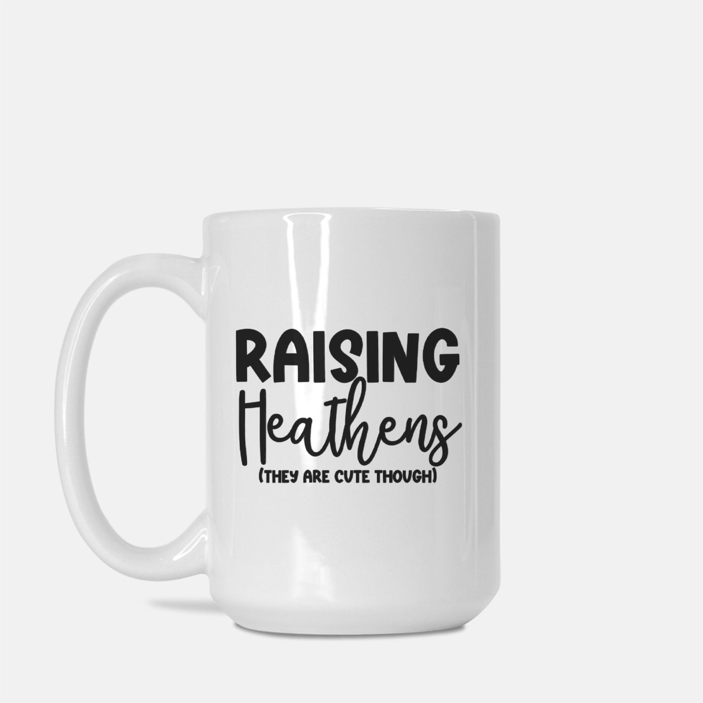 Raising Heathens Mug Deluxe 15oz.
