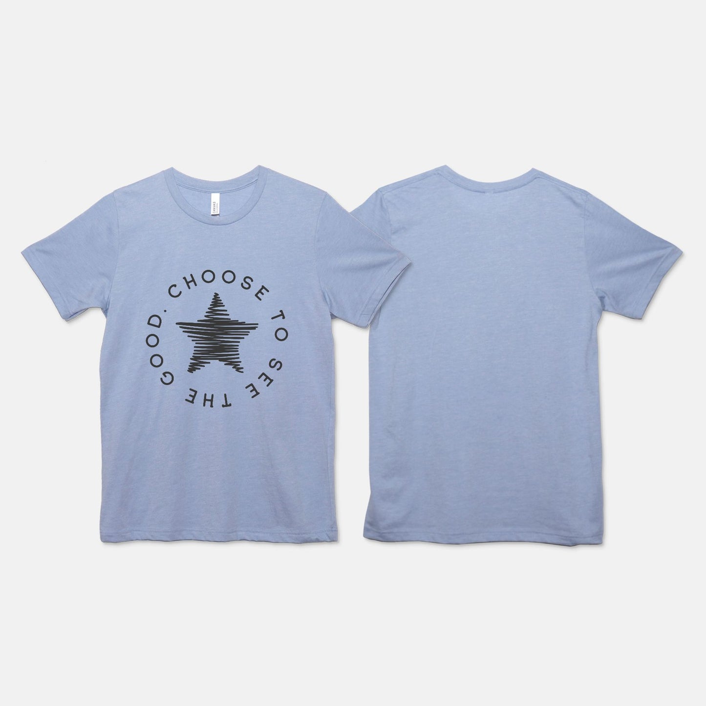 Choose To See The Good Tee