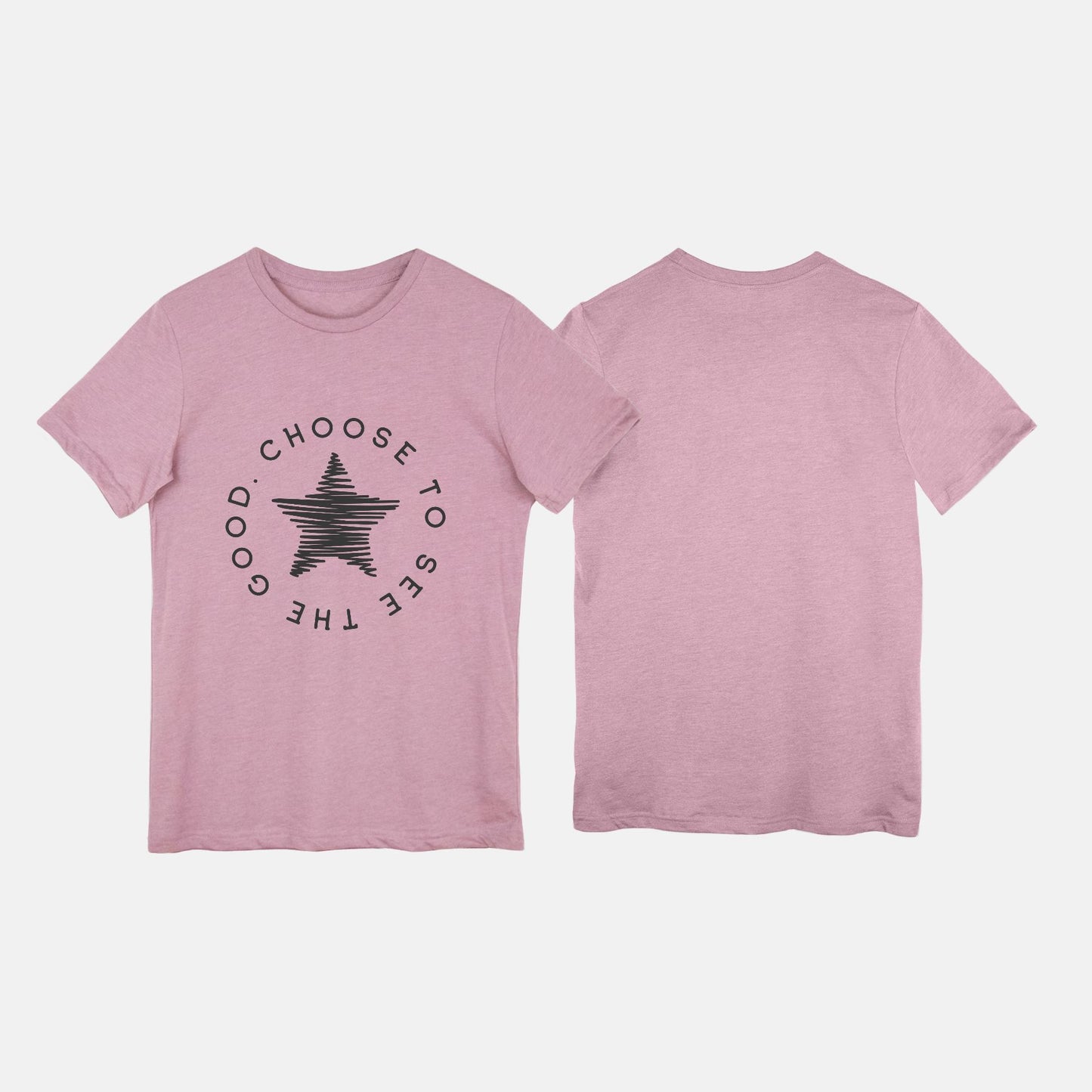 Choose To See The Good Tee
