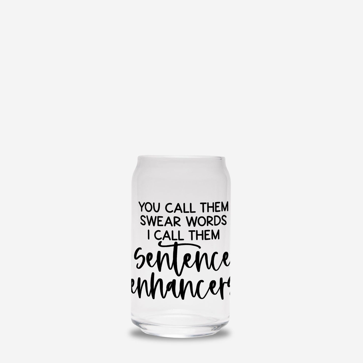 Curse Words Glass Can