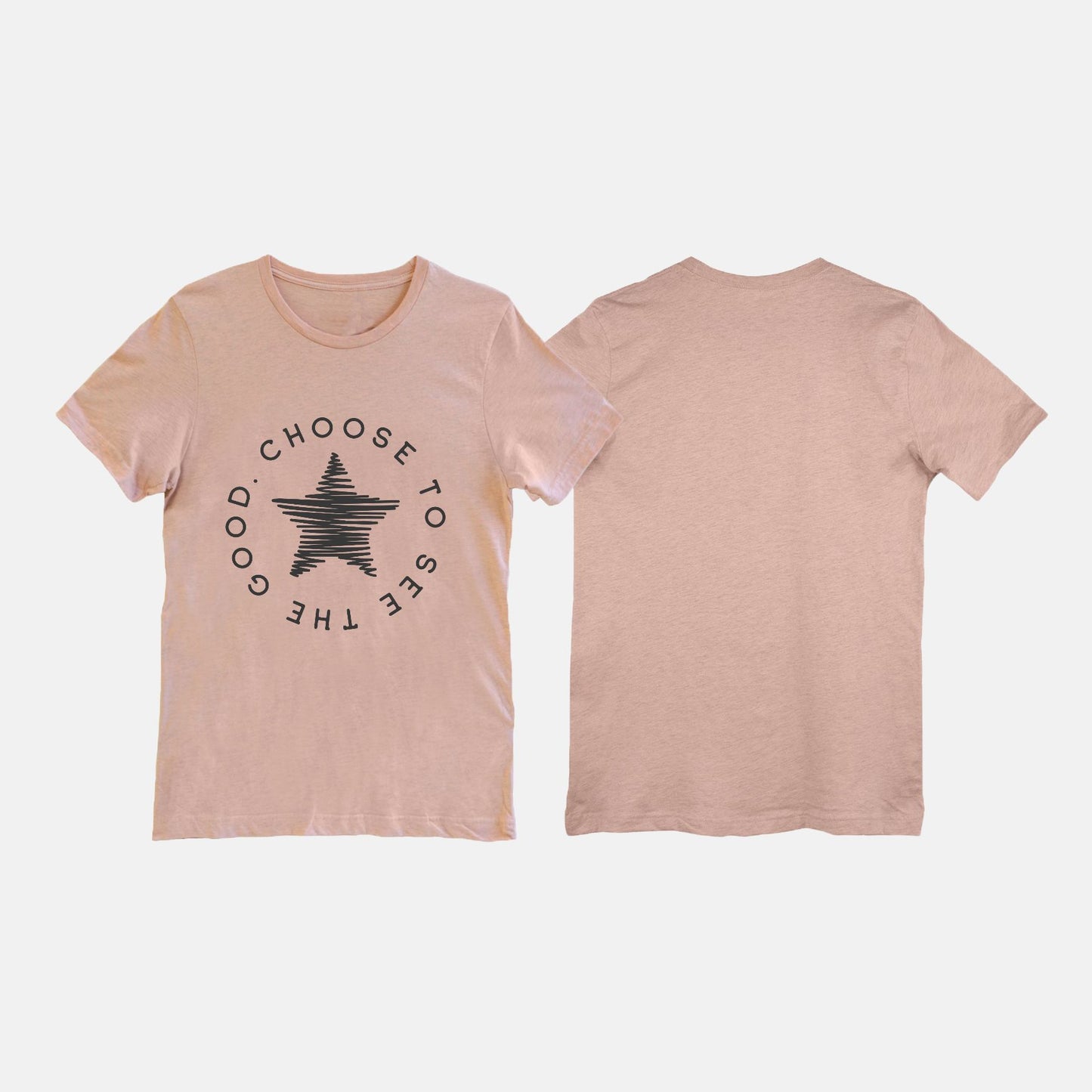 Choose To See The Good Tee