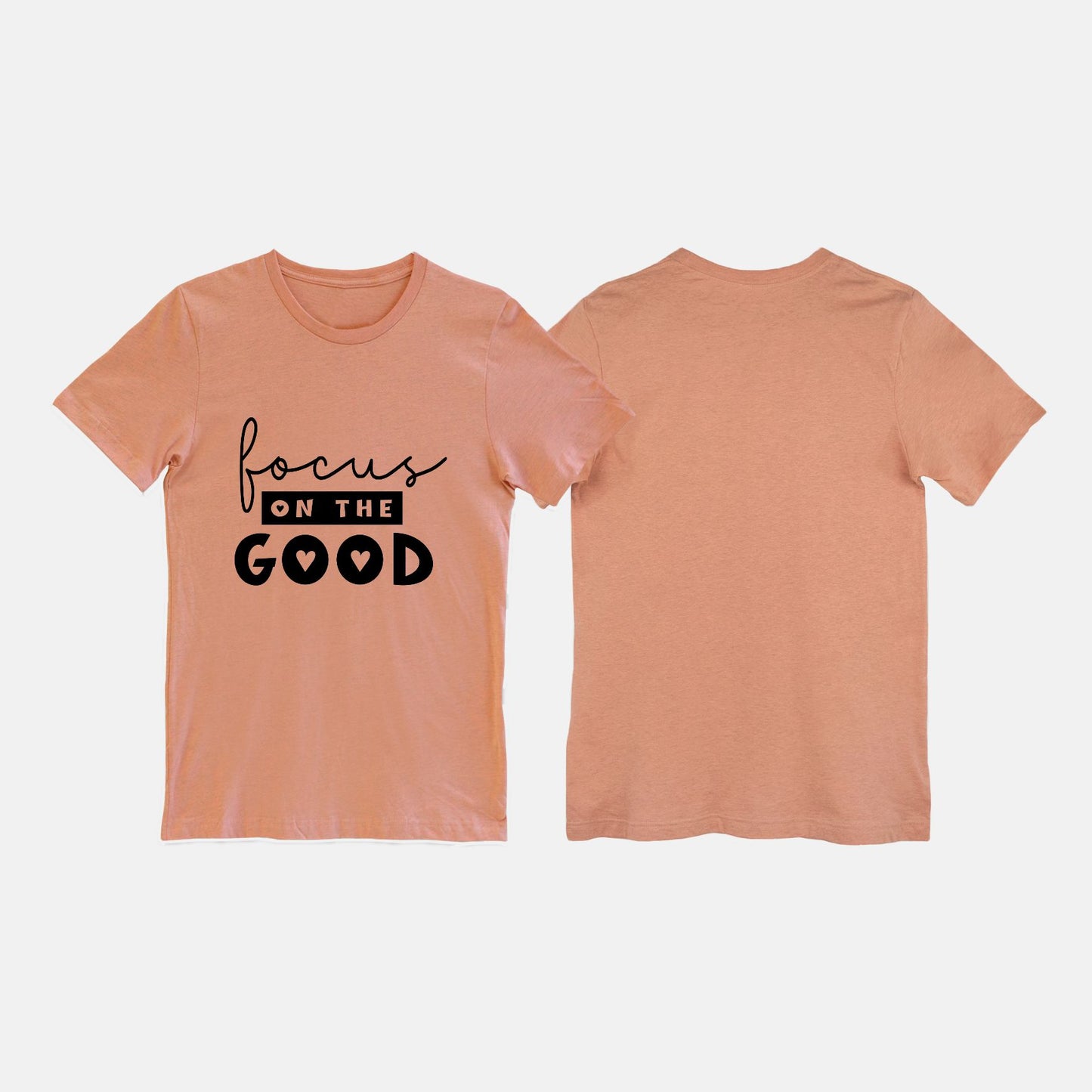 Focus on the Good Tee