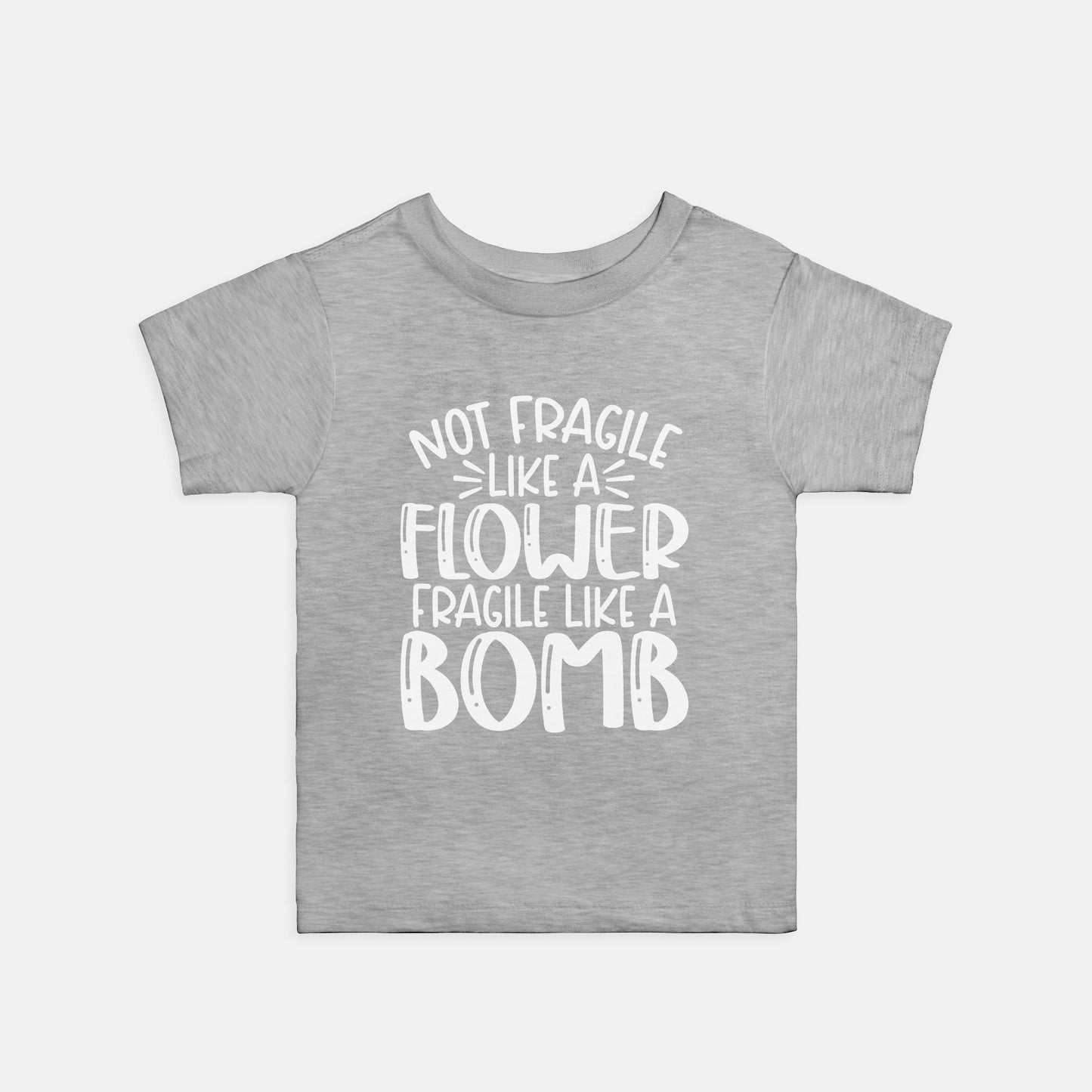 Fragile Like a BombToddler Tee