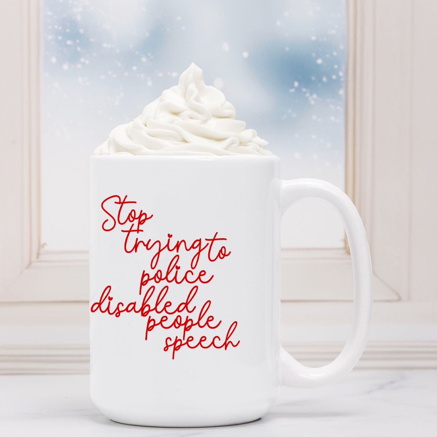 Disabled Speech Mug Deluxe 15oz.