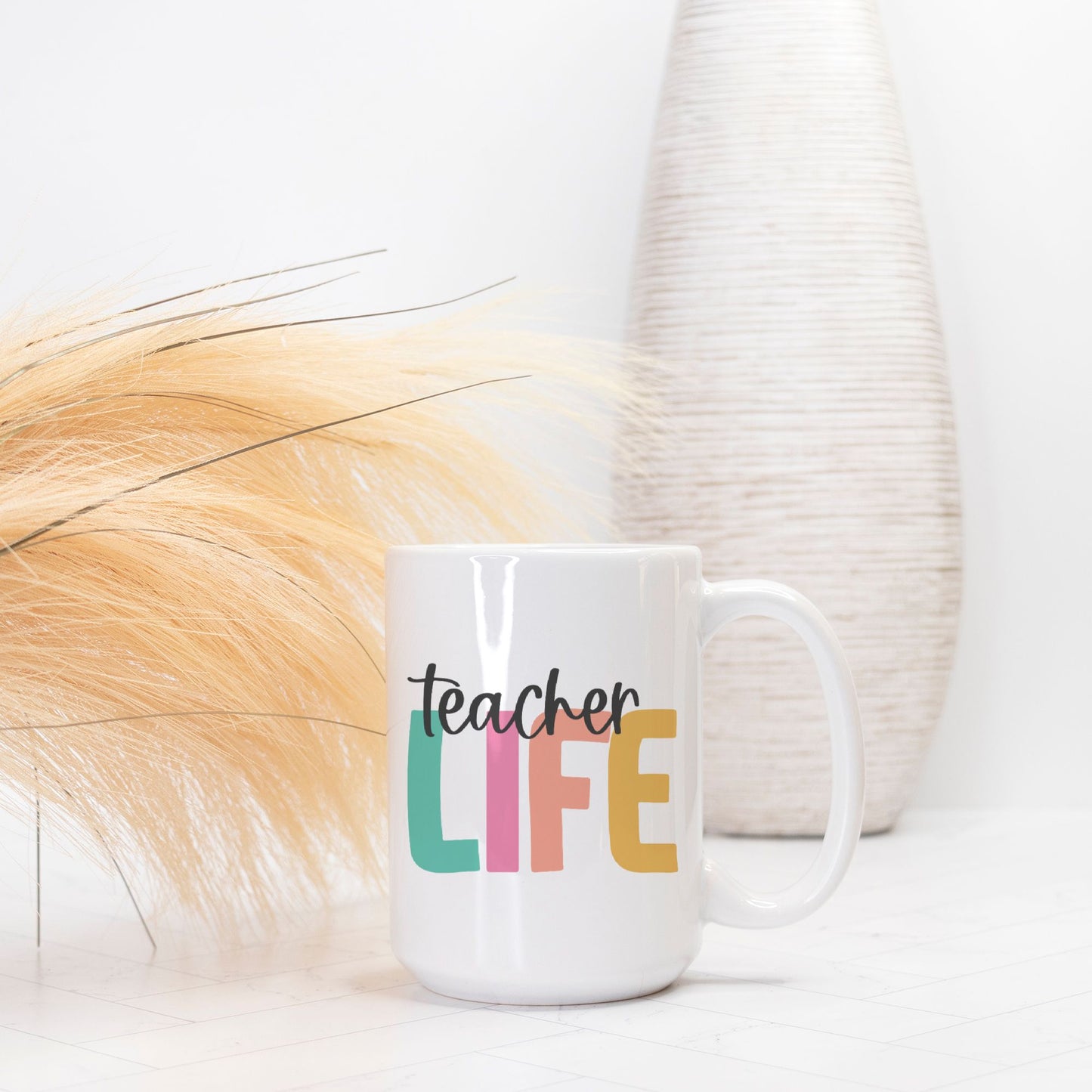 Teacher Life Mug Deluxe 15oz.
