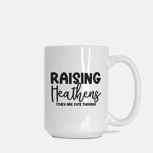 Raising Heathens Mug Deluxe 15oz.