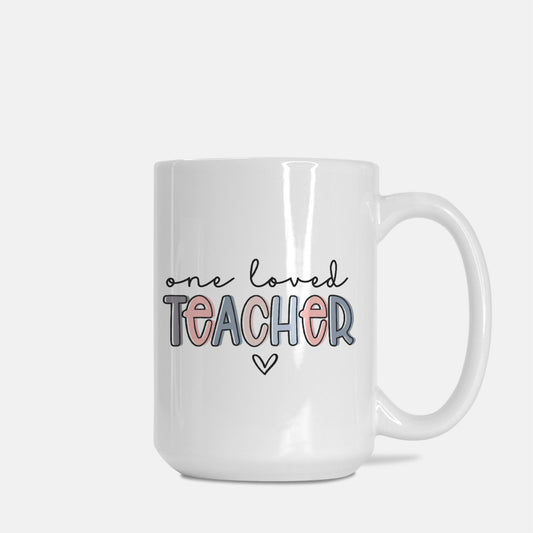 One Loved Teacher Mug Deluxe