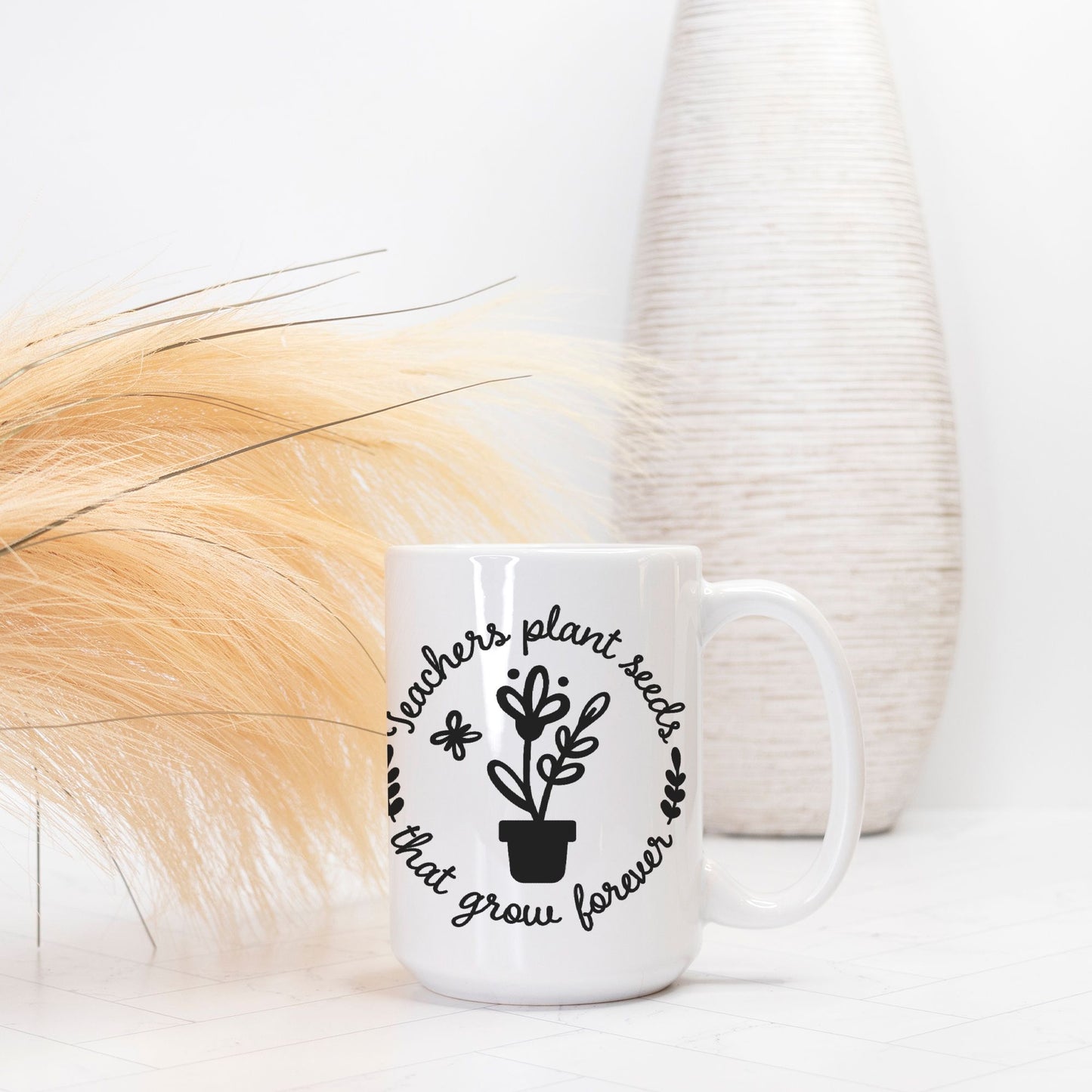 Teachers Plant Seeds Mug Deluxe 15oz.