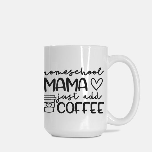 Homeschool Mama Mug Deluxe 15oz.