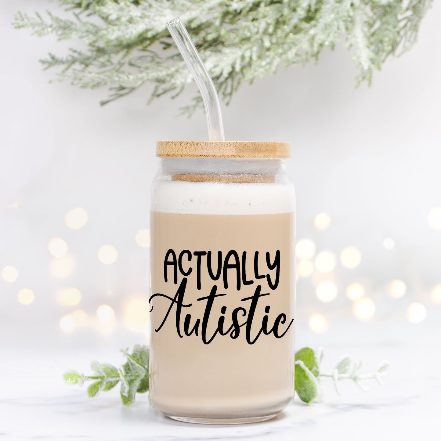 Actually Autistic Glass Can 16oz