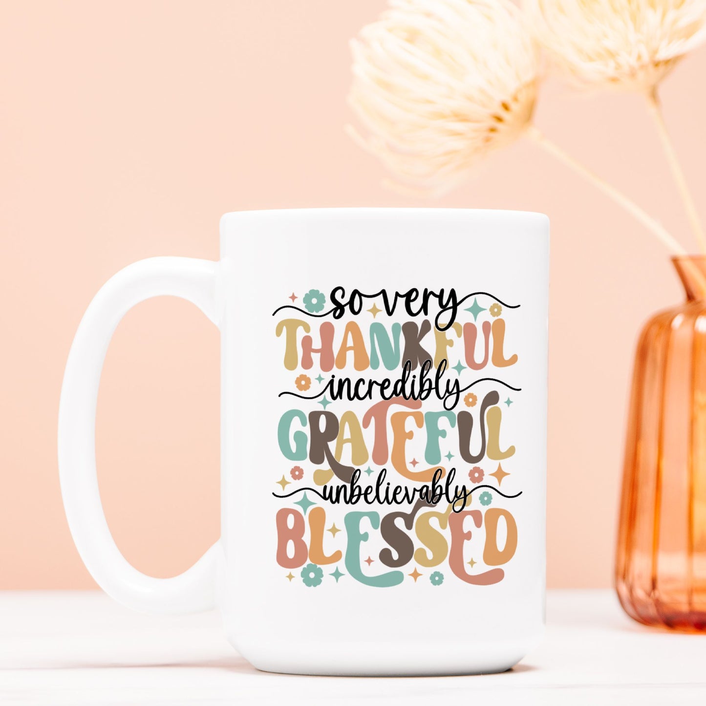 Thankful Grateful Blessed Mug Deluxe 15oz.